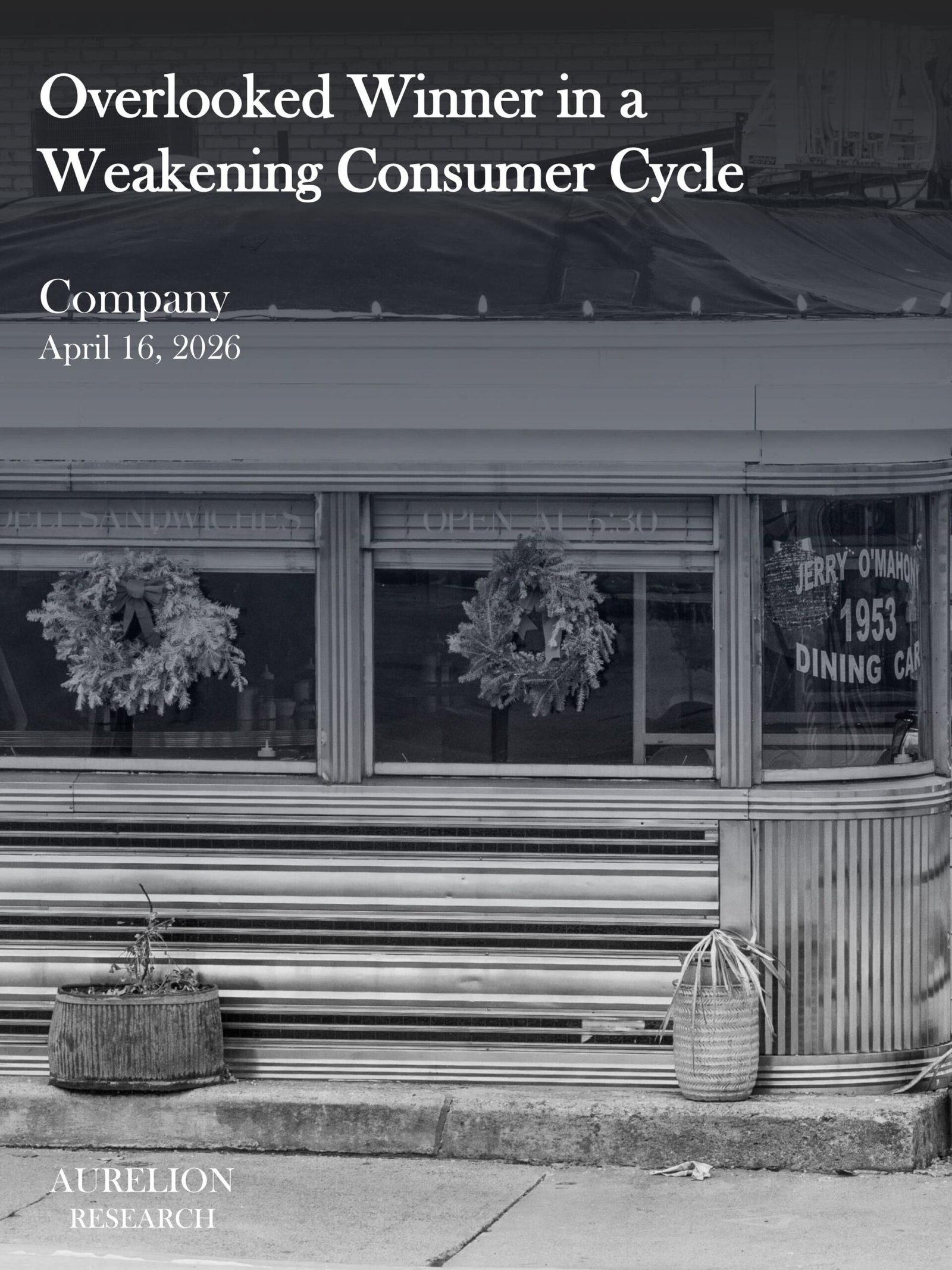Overlooked Winner in a Weakening Consumer Cycle - Company, April 2026